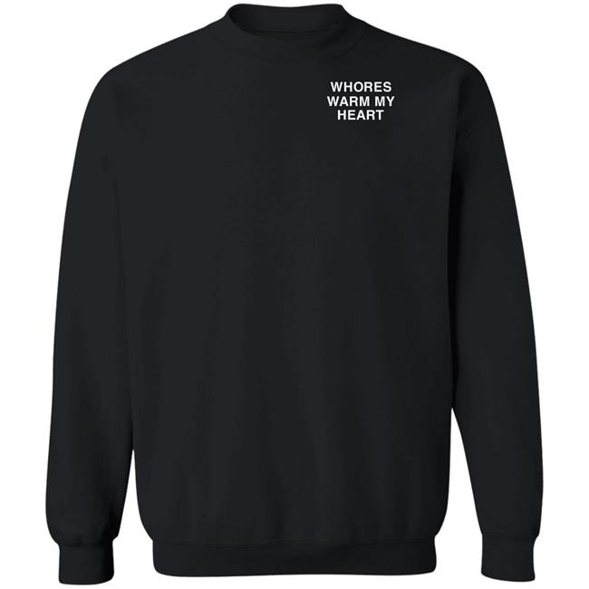Whores Warm My Heart Shirt Lindafinegold Merch Shirt Whores Warm My Heart Shirt Lindafinegold Merch Shirt