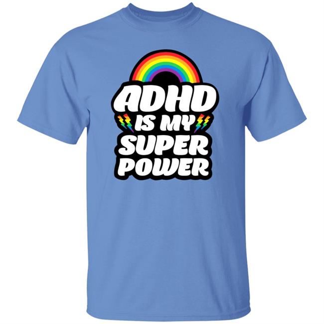 Adhd Is My Superpower Shirt Go Adhd Go Store Adhd Is My Superpower Shirt Hoodie Sweatshirt Adhd Is My Superpower Shirt Go Adhd Go Store Adhd Is My Superpower Shirt Hoodie Sweatshirt