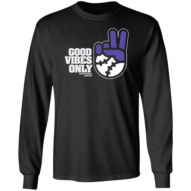 Connor Joe Good Vibes Only Shirt Rake Baseball Company Store Good Vibes Only Shirt
