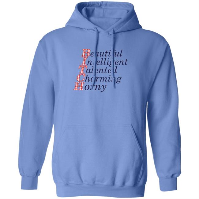 Beautiful Intelligent Talented Charming Horny Shirt Beautiful Intelligent Talented Charming Horny Shirt