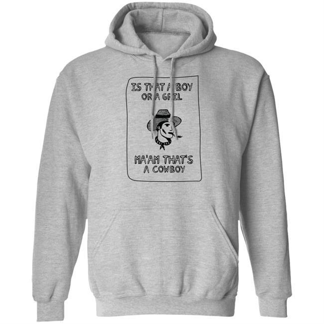 Ma’Am That’S A Handsome Cowboy T Shirt Sweet Cowboy Blues Merch Is That A Boy Or A Girl Ma'am That's A Cowboy T Shirts Ma’Am That’S A Handsome Cowboy T Shirt Sweet Cowboy Blues Merch Is That A Boy Or A Girl Ma'am That's A Cowboy T Shirts