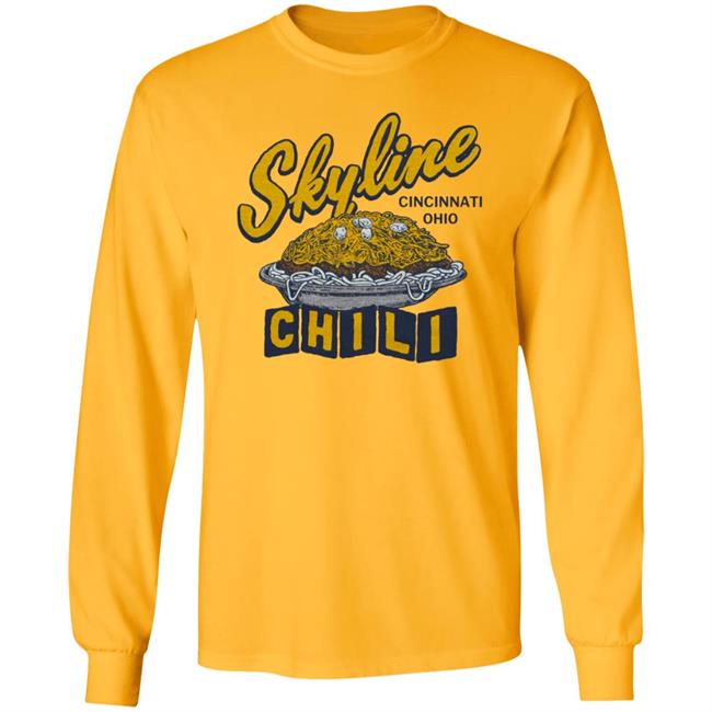 Skyline Chili Shirt Skyline Chili Shirt