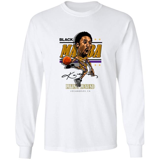Black Mamba Kobe Living Legend Los Angeles Ca Shirt Black Mamba Kobe Living Legend Los Angeles Ca Shirt