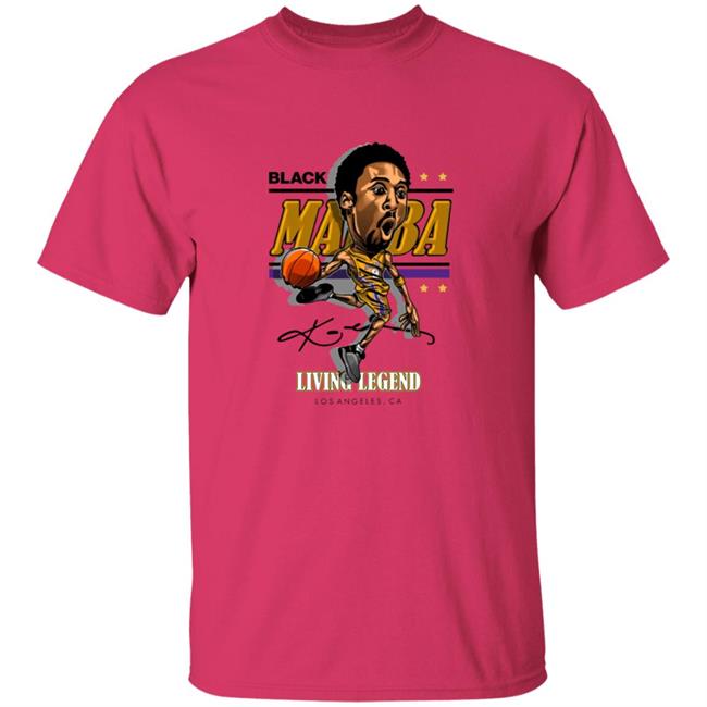 Black Mamba Kobe Living Legend Los Angeles Ca Shirt Black Mamba Kobe Living Legend Los Angeles Ca Shirt