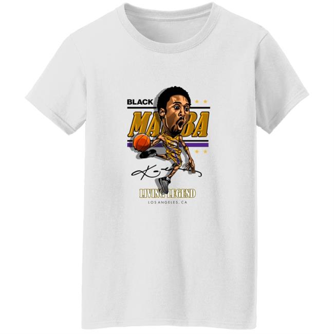 Black Mamba Kobe Living Legend Los Angeles Ca Shirt Black Mamba Kobe Living Legend Los Angeles Ca Shirt