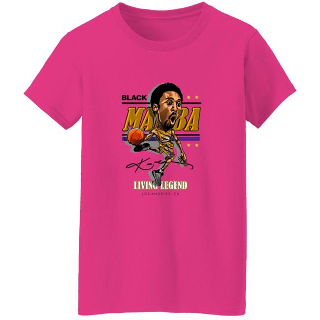 Black Mamba Kobe Living Legend Los Angeles Ca Shirt Black Mamba Kobe Living Legend Los Angeles Ca Shirt