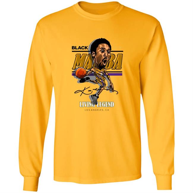 Black Mamba Kobe Living Legend Los Angeles Ca Shirt Black Mamba Kobe Living Legend Los Angeles Ca Shirt