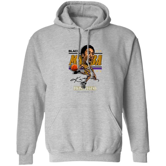 Black Mamba Kobe Living Legend Los Angeles Ca Shirt Black Mamba Kobe Living Legend Los Angeles Ca Shirt