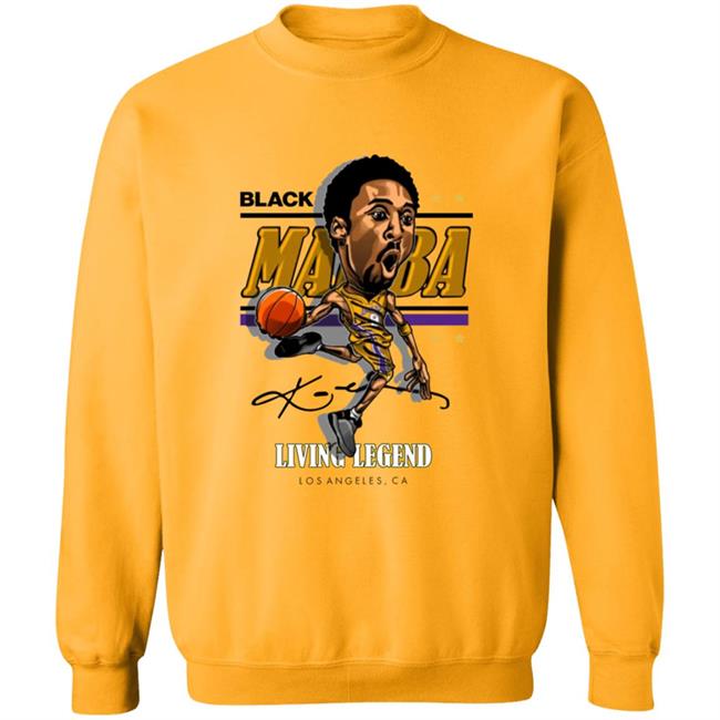 Black Mamba Kobe Living Legend Los Angeles Ca Shirt Black Mamba Kobe Living Legend Los Angeles Ca Shirt