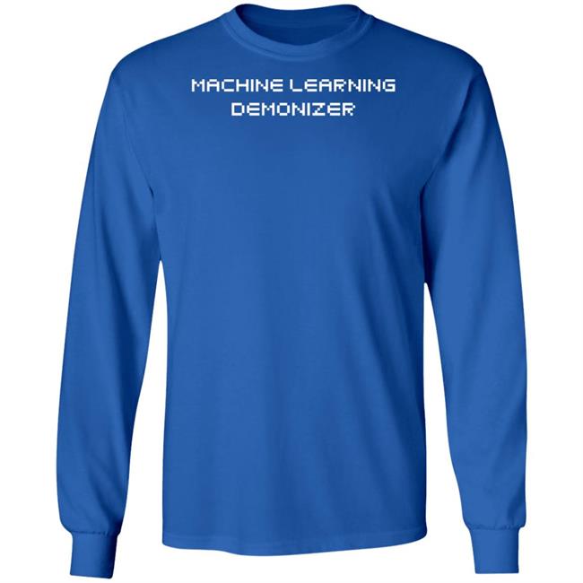 Machine Learning Demonizer Shirt Machine Learning Demonizer Shirt