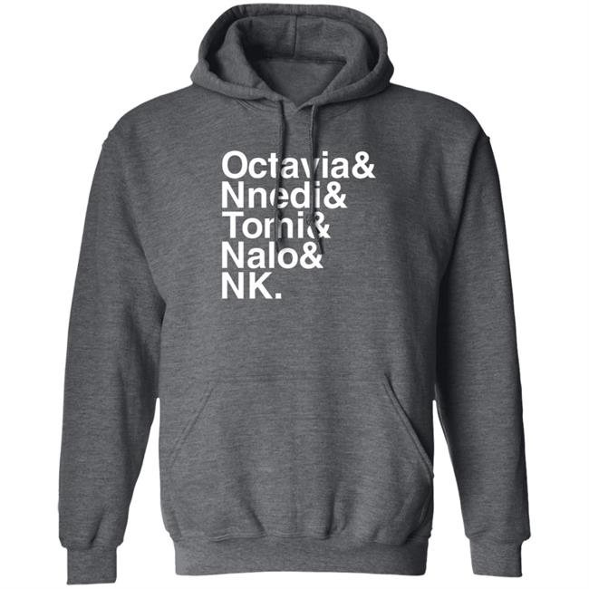 Sistah Scifi Store Octavia Nnedi Tomi Nalo Nk Shirt Sistah Scifi Store Octavia Nnedi Tomi Nalo Nk Shirt