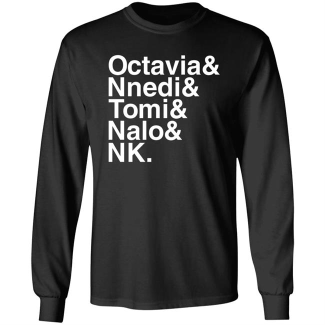 Sistah Scifi Store Octavia Nnedi Tomi Nalo Nk Shirt Sistah Scifi Store Octavia Nnedi Tomi Nalo Nk Shirt