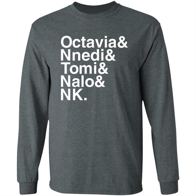 Sistah Scifi Store Octavia Nnedi Tomi Nalo Nk Shirt Sistah Scifi Store Octavia Nnedi Tomi Nalo Nk Shirt