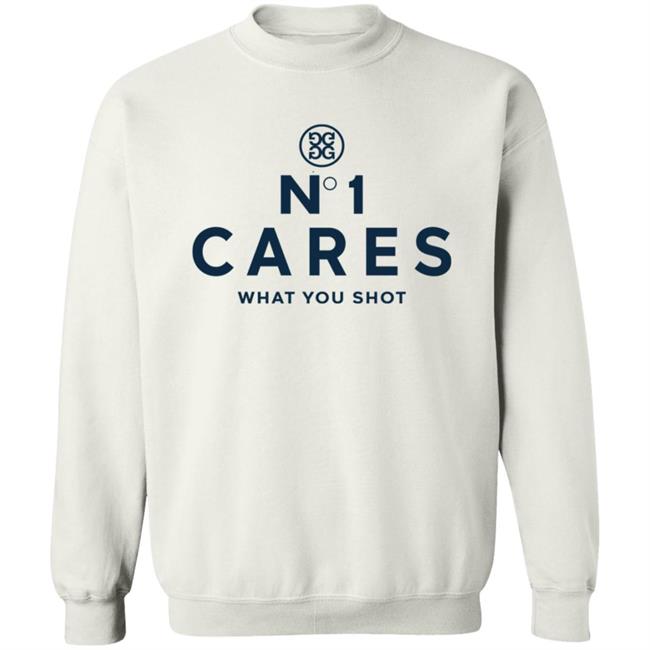 No 1 Cares What You Shot Shirt No 1 Cares What You Shot Shirt
