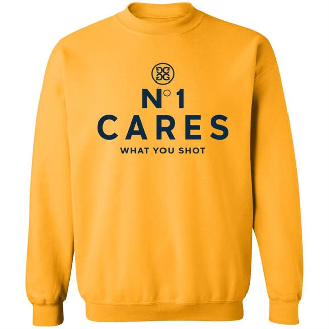 No 1 Cares What You Shot Shirt No 1 Cares What You Shot Shirt