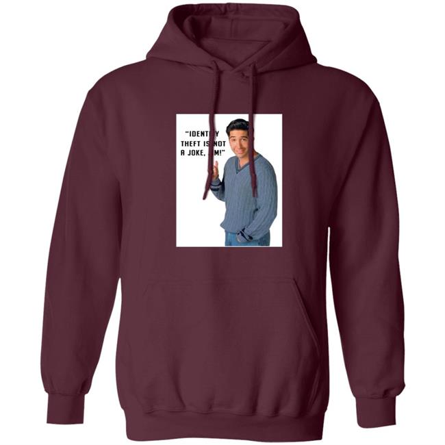 Identity Theft Is Not A Joke Jim Shirt Identity Theft Is Not A Joke Jim Shirt