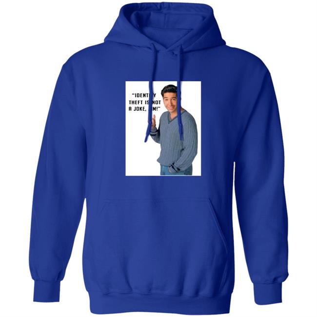 Identity Theft Is Not A Joke Jim Shirt Identity Theft Is Not A Joke Jim Shirt