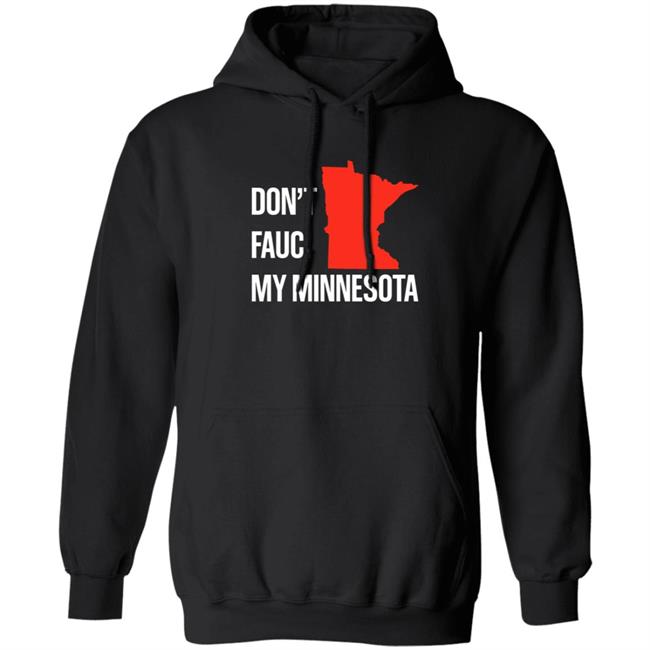 Don’T Fauci My Minnesota Shirt Don’T Fauci My Minnesota Shirt