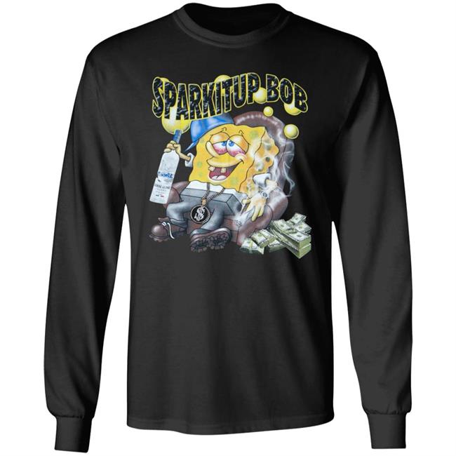 Spark It Up Sponge Bob Shirt Spark It Up Sponge Bob Shirt