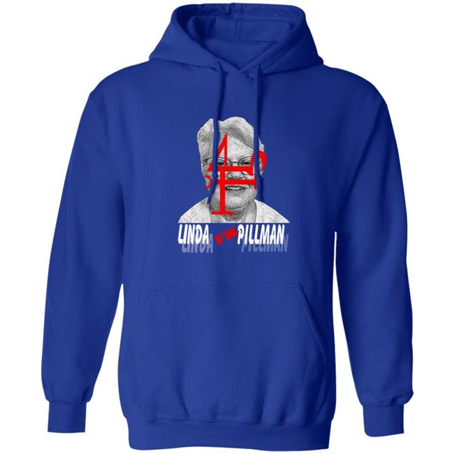 Linda F'n Pillman Shirt Linda F'n Pillman Shirt