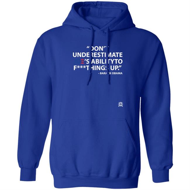 Don't Underestimate Joe's Ability To Fuck Things Up Shirt Bringammo Store Don't Underestimate Joe's Ability To Fuck Things Up Shirt Bringammo Store
