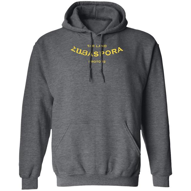 Tar Land Store Hayaspora Zubaspora Protoo2 Shirt Tar Land Store Hayaspora Zubaspora Protoo2 Shirt