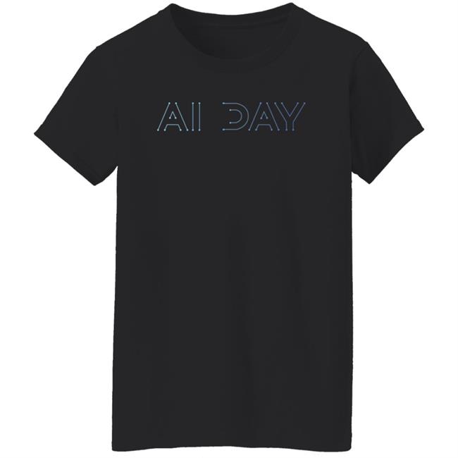 Ai Day Shirt Elon Musk Tesla Ai Day 2021 Shirt Ai Day Shirt Elon Musk Tesla Ai Day 2021 Shirt