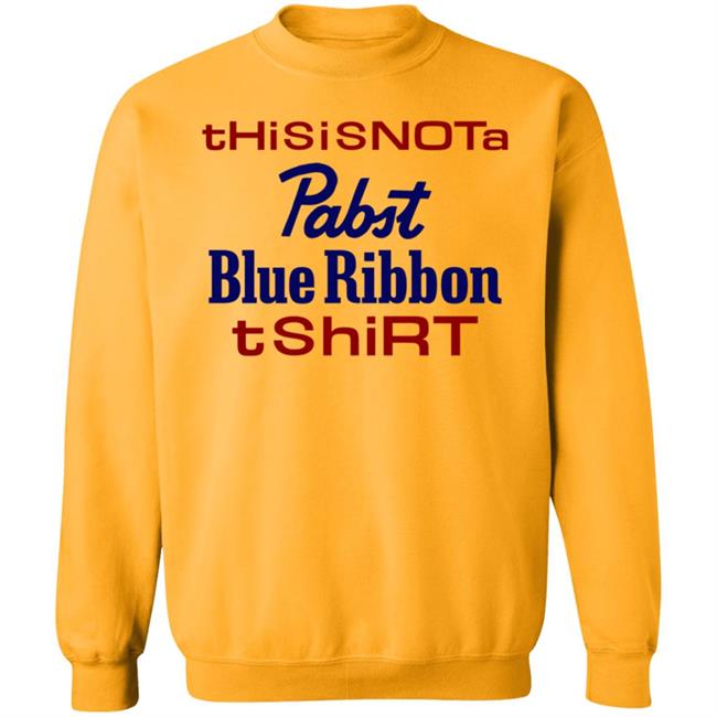 Thisisnota Pabst Blue Ribbon Tshirt Shirt Store Pabstblueribbon Thisisnota Pabst Blue Ribbon Tshirt Shirt Store Pabstblueribbon
