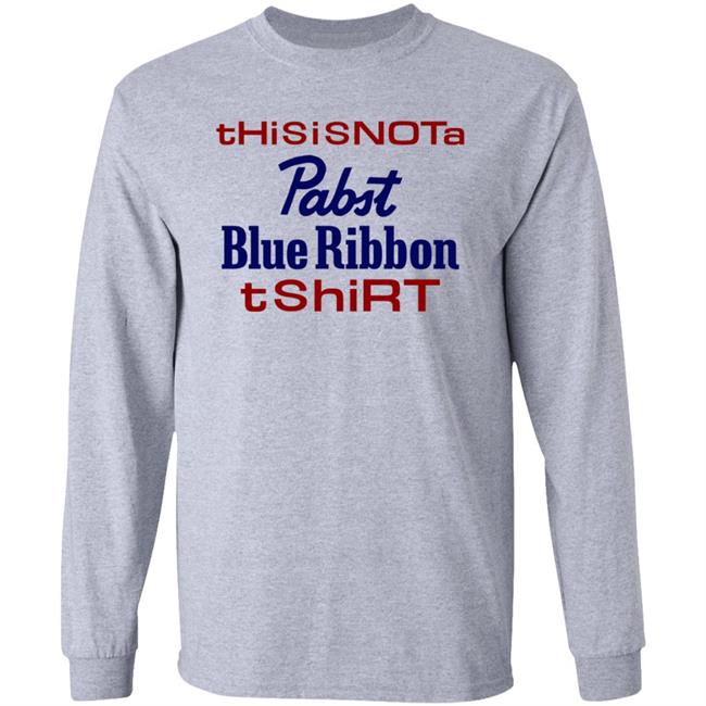 Thisisnota Pabst Blue Ribbon Tshirt Shirt Store Pabstblueribbon Thisisnota Pabst Blue Ribbon Tshirt Shirt Store Pabstblueribbon