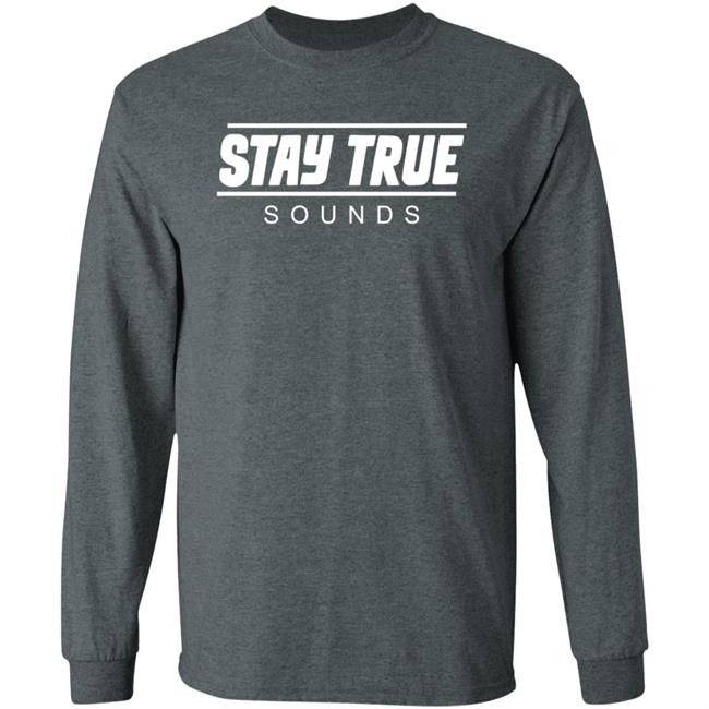 Stay True Sounds Hoodie Staytruesounds Store Stay True Sounds Hoodie Shirt Hoodie Stay True Sounds Hoodie Staytruesounds Store Stay True Sounds Hoodie Shirt Hoodie