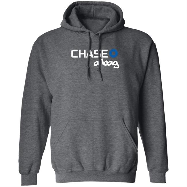 Chase A Bag Hoodie Gueringer The 13Th Chase A Bag Hoodie Chase A Bag Hoodie Gueringer The 13Th Chase A Bag Hoodie Chiefytribe Chase A Bag Hoodie Shirt Sweatshirt