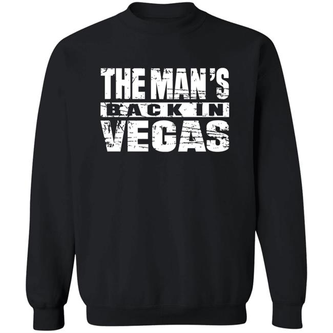The Man Back In Vegas Shirt Beckylynchwwe The Man's Back In Vegas Shirt The Man Back In Vegas Shirt Beckylynchwwe The Man's Back In Vegas Shirt