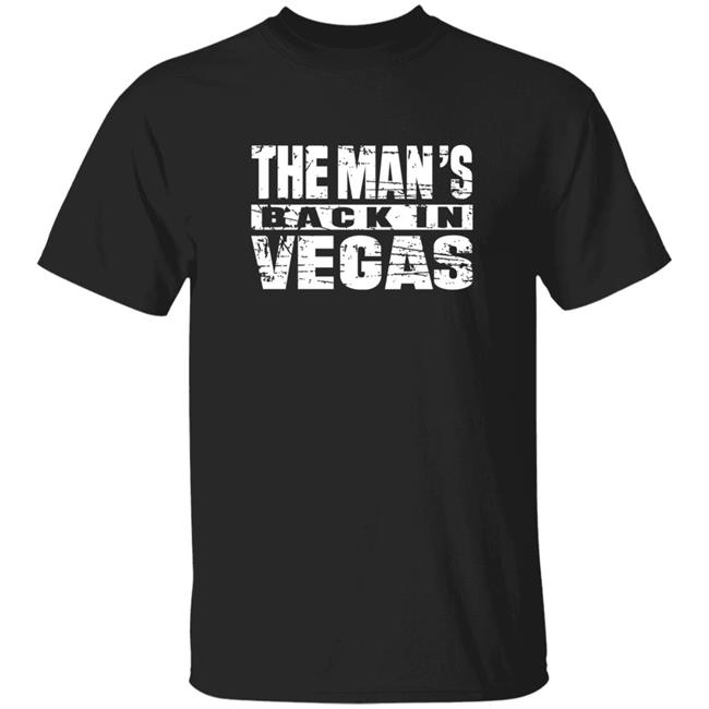 The Man Back In Vegas Shirt Beckylynchwwe The Man's Back In Vegas Shirt