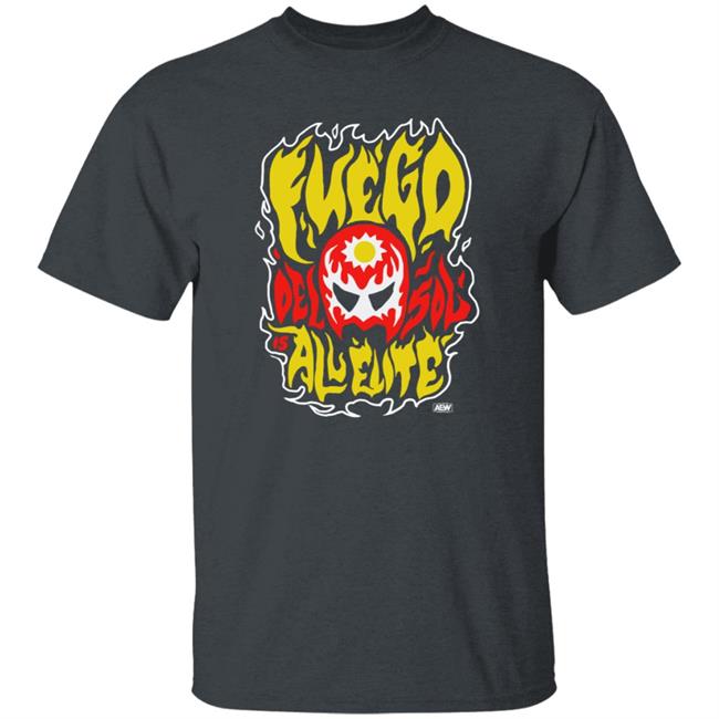 Fuego Del Sol Shirt Shopaew Fuego Del Sol - Blaze Shirt Hoodie Sweatshirt Ai - Fuego Del Sol Shirt Shopaew Fuego Del Sol - Blaze Shirt Hoodie Sweatshirt