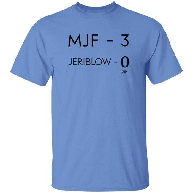 Mjf 3 Jeriblow 0 Shirt AEW Shop Maxwell Jacob Friedman Mjf 3 Jeriblow 0 Shirt Uyen - Mjf 3 Jeriblow 0 Shirt AEW Shop Maxwell Jacob Friedman Mjf 3 Jeriblow 0 Shirt