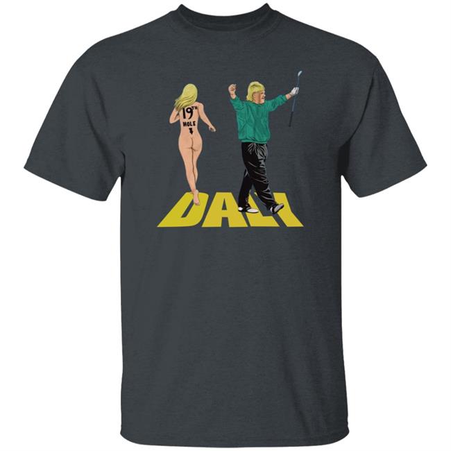 John Daly Thirt 19Th Hole Dyle Shirt Thechivery Store John Daly 19Th Hole Shirt Hoodie Sweatshirt Ai - 19Th Hole Dyle Shirt Thechivery Store 19Th Hole Shirt Hoodie Sweatshirt