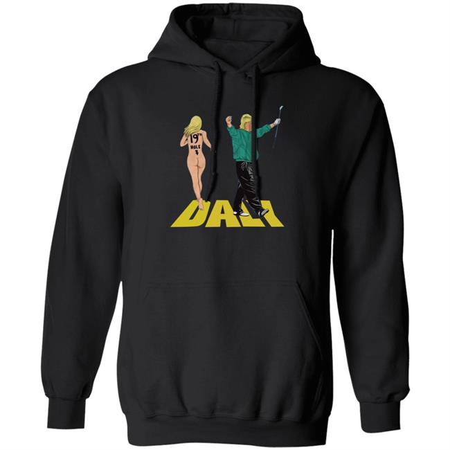 John Daly Thirt 19Th Hole Dyle Shirt Thechivery Store John Daly 19Th Hole Shirt Hoodie Sweatshirt Ai - 19Th Hole Dyle Shirt Thechivery Store 19Th Hole Shirt Hoodie Sweatshirt