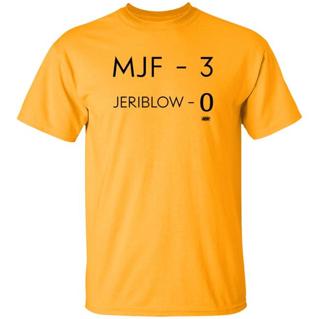 Mjf 3 Jeriblow 0 Shirt AEW Shop Maxwell Jacob Friedman Mjf 3 Jeriblow 0 Shirt Uyen - Mjf 3 Jeriblow 0 Shirt AEW Shop Maxwell Jacob Friedman Mjf 3 Jeriblow 0 Shirt