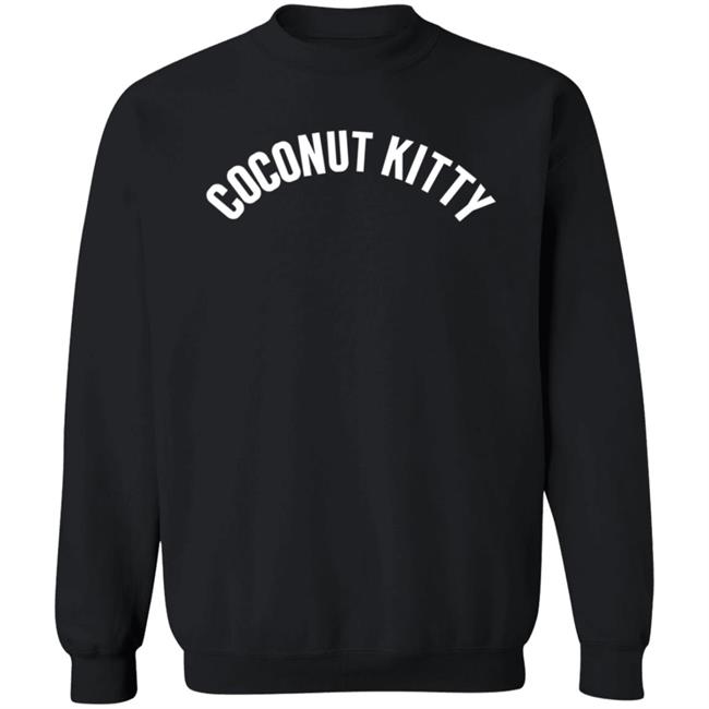 Coconut Kitty Shirt Shopcoconut Coconut Kitty Shirt Hoodie Sweatshirt MyNhung - Coconut Kitty Shirt Shopcoconut Coconut Kitty Shirt Hoodie Sweatshirt
