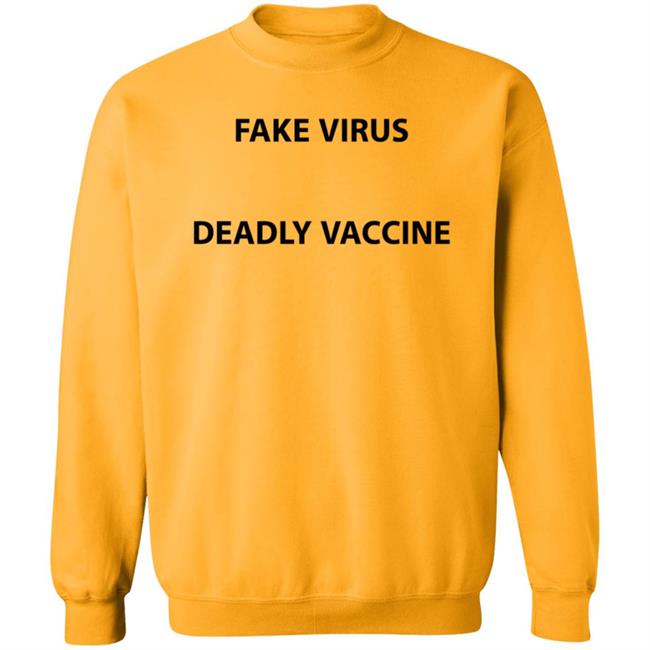 Fake Virus Deadly Vaccine Shirt Hoodie Sweatshirt MyNhung - Fake Virus Deadly Vaccine Shirt Hoodie Sweatshirt