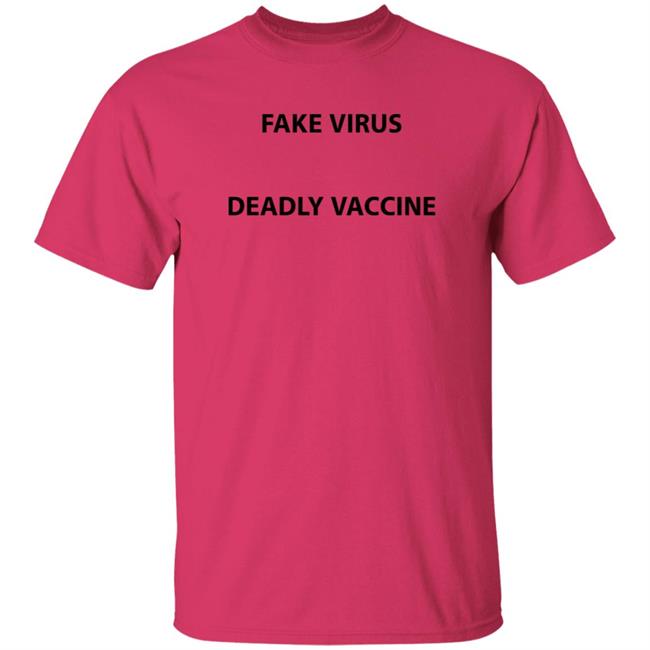 Fake Virus Deadly Vaccine Shirt Hoodie Sweatshirt MyNhung - Fake Virus Deadly Vaccine Shirt Hoodie Sweatshirt
