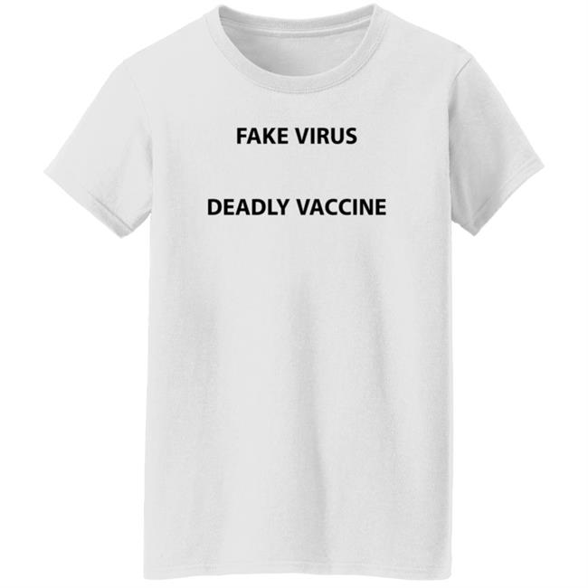 Fake Virus Deadly Vaccine Shirt Hoodie Sweatshirt MyNhung - Fake Virus Deadly Vaccine Shirt Hoodie Sweatshirt