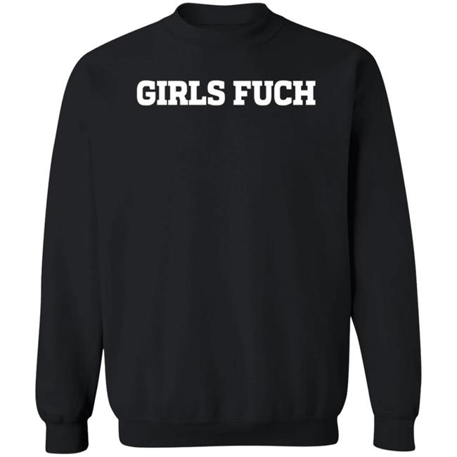 Girls Fuch Shirt Karabara Girls Fuch Shirt Girls Fuch Hoodie Sweatshirt Uyen - Girls Fuch Shirt Karabara Girls Fuch Shirt Girls Fuch Hoodie Sweatshirt