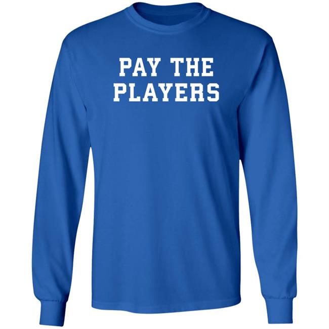 Pay The Players Shirt Senator Megan Hunt Pay The Players Shirt HoangAnh - Pay The Players Shirt Senator Megan Hunt Pay The Players Shirt