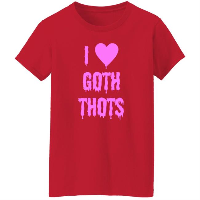 Hauntless Merch I Love Goth Thots Shirt Malcolm I Love Goth Thots Shirt Hoodie Sweatshirt MyNhung - Hauntless Merch I Love Goth Thots Shirt Malcolm I Love Goth Thots Shirt Hoodie Sweatshirt