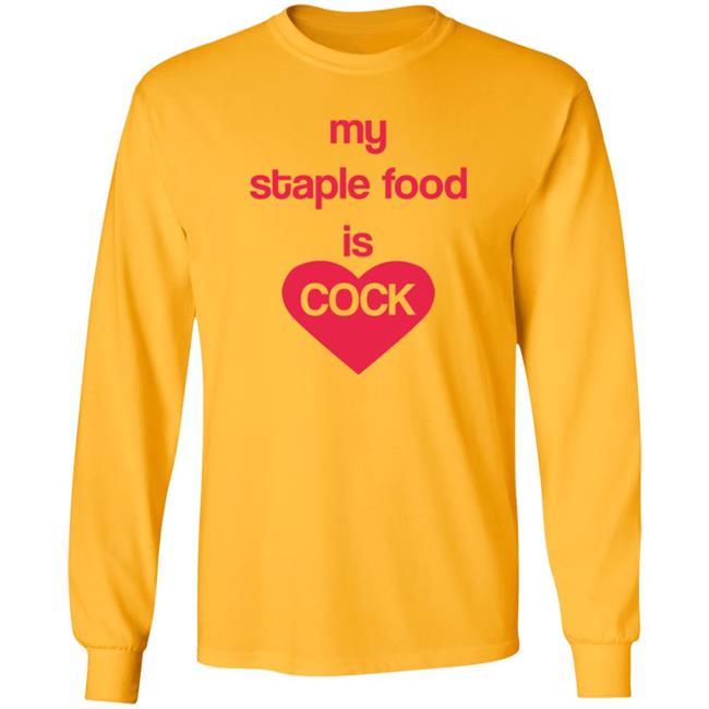 My Staple Food Is Cock Shirt Remanedur My Staple Food Is Cock Shirt HoangAnh - My Staple Food Is Cock Shirt Remanedur My Staple Food Is Cock Shirt