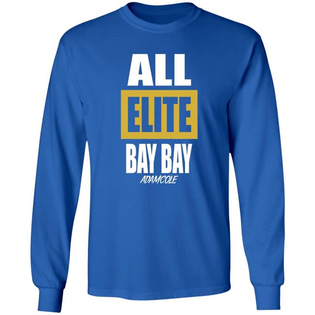 Adam Cole All Elite Bay Bay Shirt Adam Cole Aew Shirt Adam Cole Bullet Club T Shirt Vu - Adam Cole All Elite Bay Bay Shirt Adam Cole Aew Shirt Adam Cole Bullet Club T Shirt