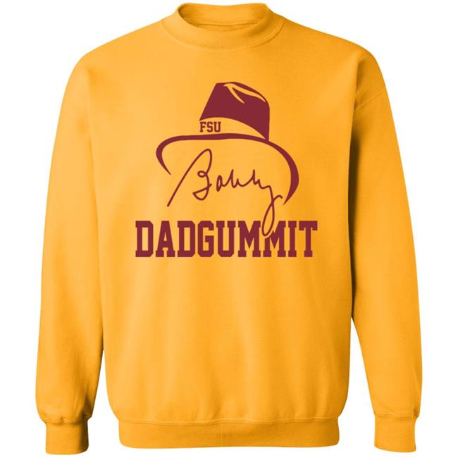 Bobby Bowden Dadgummit Shirt Home Field Bobby Bowden Shirt Vu - Bobby Bowden Dadgummit Shirt Home Field Bobby Bowden Shirt