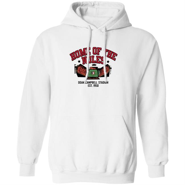 Home Of The Noles Doak Campbell Stadium Shirt Homefield Apparel Doak Campbell Stadium Shirt Hoodie Sweatshirt MyNhung - Home Of The Noles Doak Campbell Stadium Shirt Homefield Apparel Doak Campbell Stadium Shirt Hoodie Sweatshirt