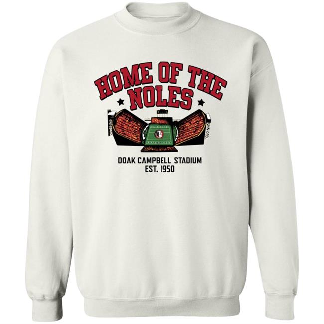 Home Of The Noles Doak Campbell Stadium Shirt Homefield Apparel Doak Campbell Stadium Shirt Hoodie Sweatshirt MyNhung - Home Of The Noles Doak Campbell Stadium Shirt Homefield Apparel Doak Campbell Stadium Shirt Hoodie Sweatshirt